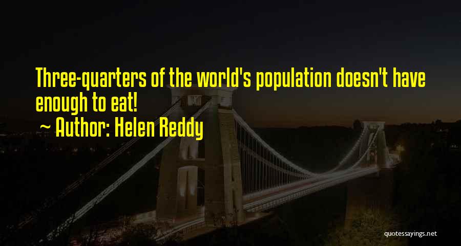Helen Reddy Quotes 783430