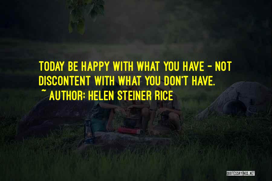 Helen Rice Quotes By Helen Steiner Rice