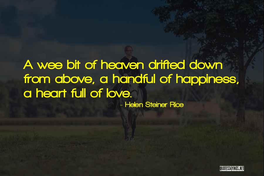 Helen Rice Steiner Quotes By Helen Steiner Rice Helen Rice Steiner Quotes By Helen Steiner Rice