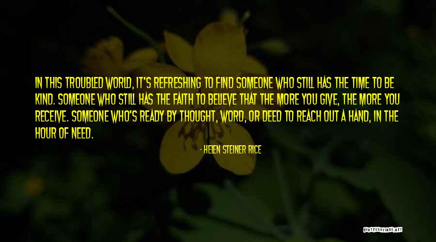 Helen Rice Steiner Quotes By Helen Steiner Rice