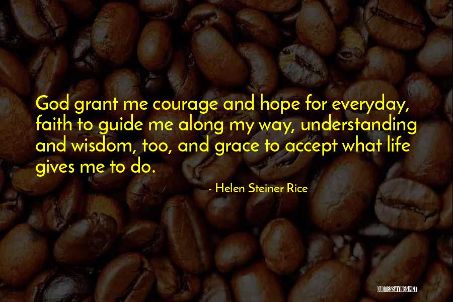 Helen Rice Steiner Quotes By Helen Steiner Rice Helen Rice Steiner Quotes By Helen Steiner Rice