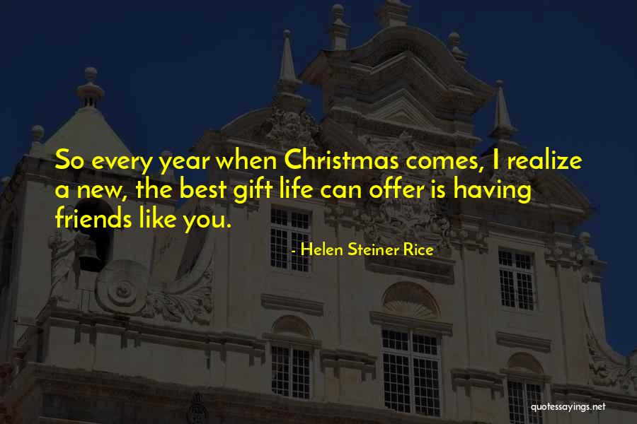 Helen Rice Steiner Quotes By Helen Steiner Rice