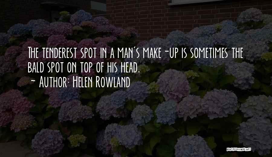 Helen Rowland Quotes 1004334
