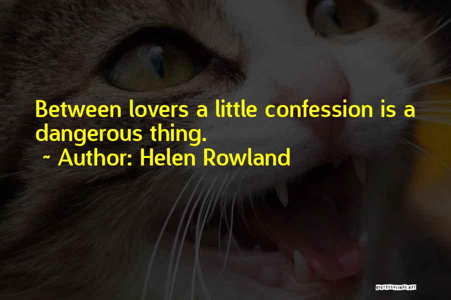 Helen Rowland Quotes 1042667