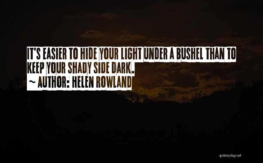 Helen Rowland Quotes 1131960