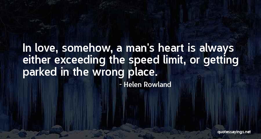 Helen Rowland Quotes 1459722