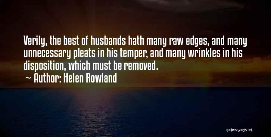 Helen Rowland Quotes 1648022