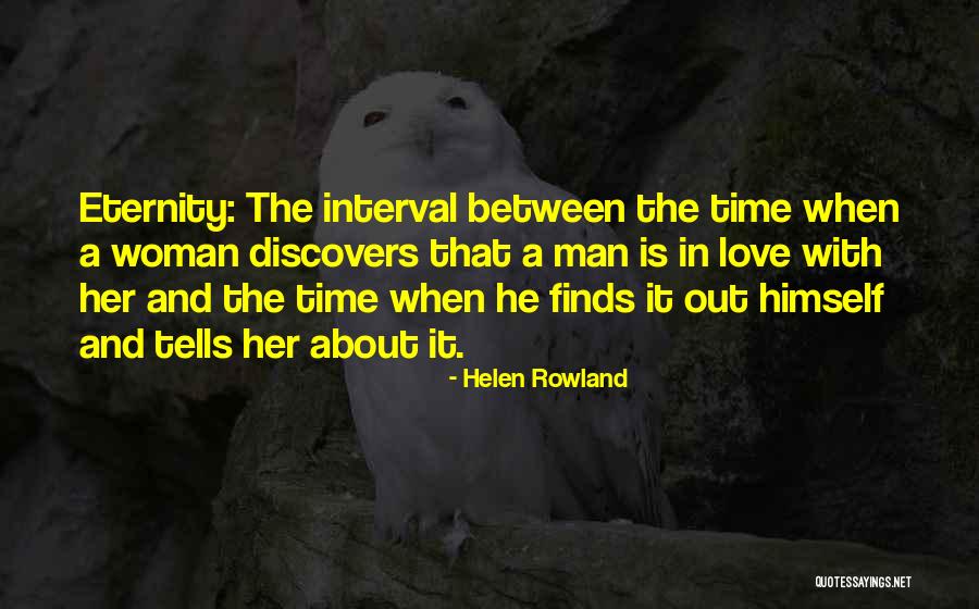 Helen Rowland Quotes 1950763