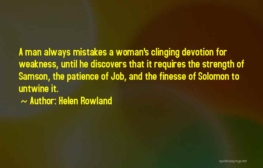 Helen Rowland Quotes 2127269
