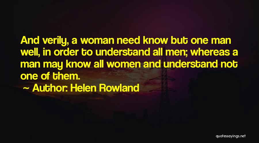 Helen Rowland Quotes 2196879