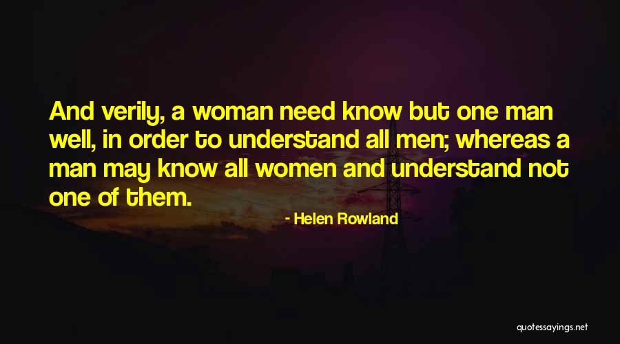 Helen Rowland Quotes 2196879