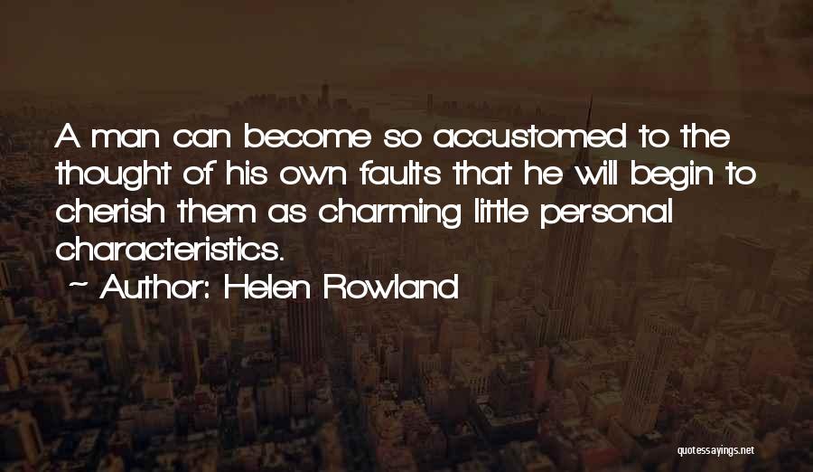 Helen Rowland Quotes 661504