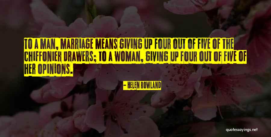 Helen Rowland Quotes 796401