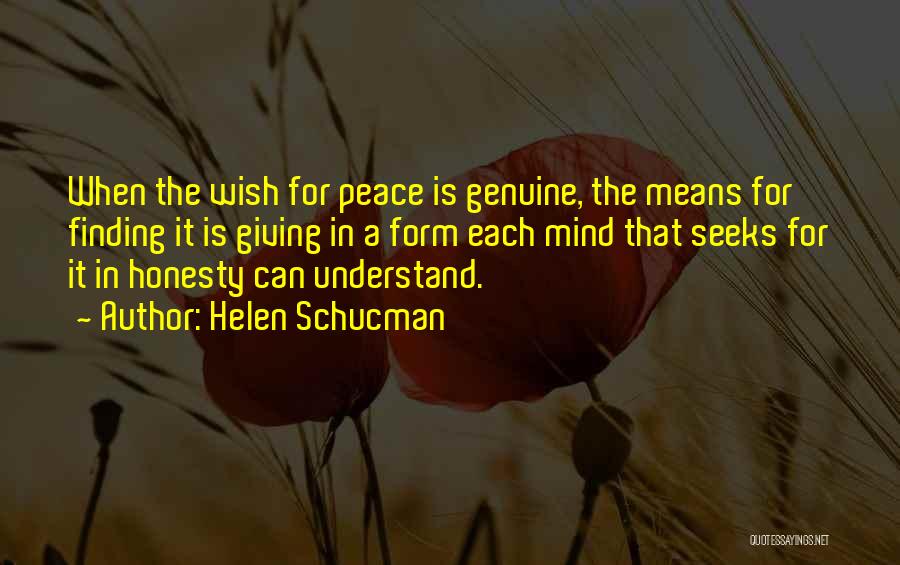 Helen Schucman Quotes 1519462