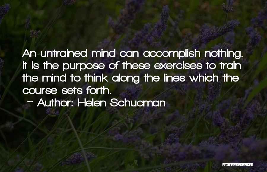 Helen Schucman Quotes 1664189