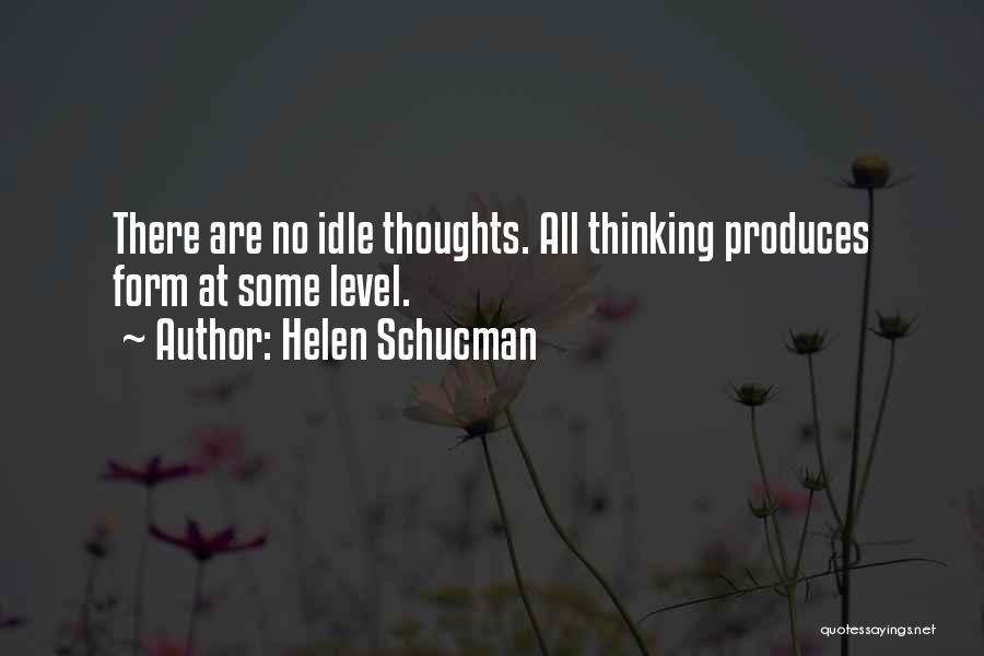 Helen Schucman Quotes 2217041