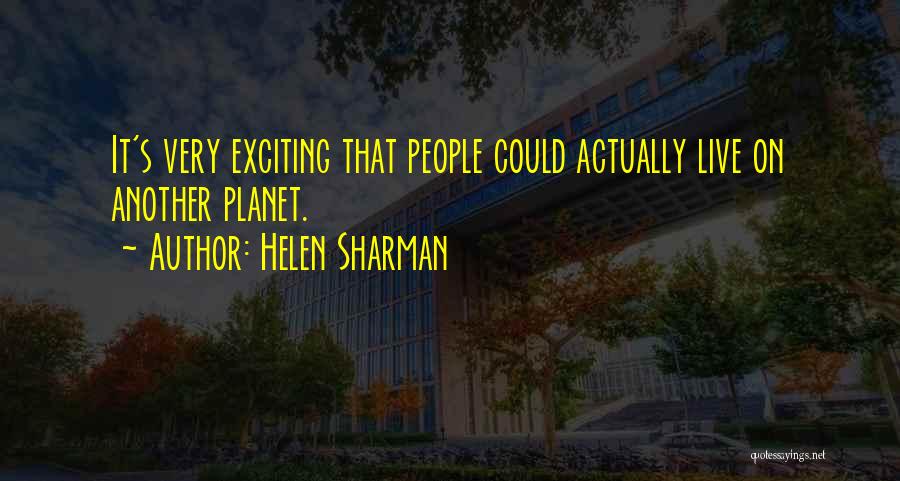 Helen Sharman Quotes 154620