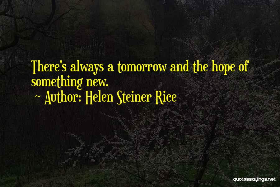 Helen Steiner Rice Quotes 102357