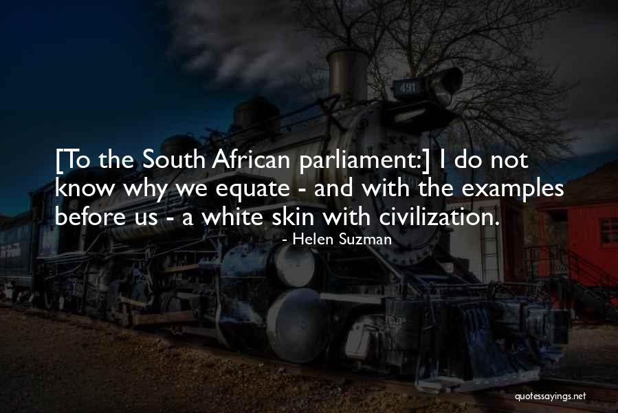 Helen Suzman Quotes 680983