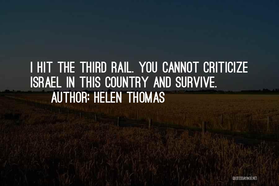 Helen Thomas Quotes 1557648