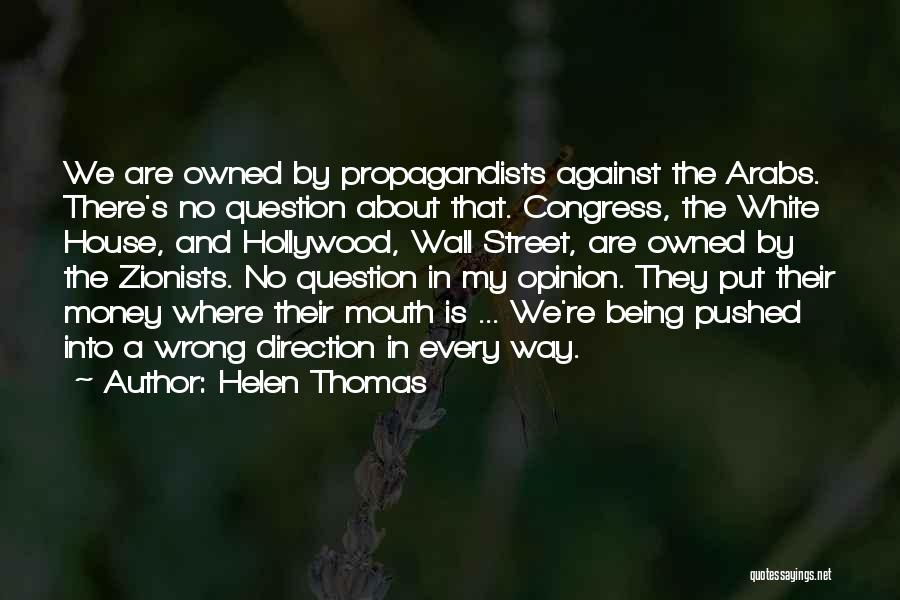 Helen Thomas Quotes 1912578