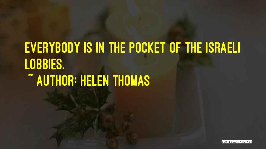 Helen Thomas Quotes 2113645