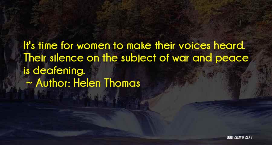 Helen Thomas Quotes 2121061