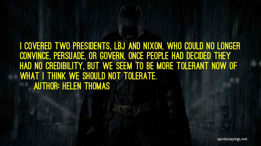 Helen Thomas Quotes 2267747