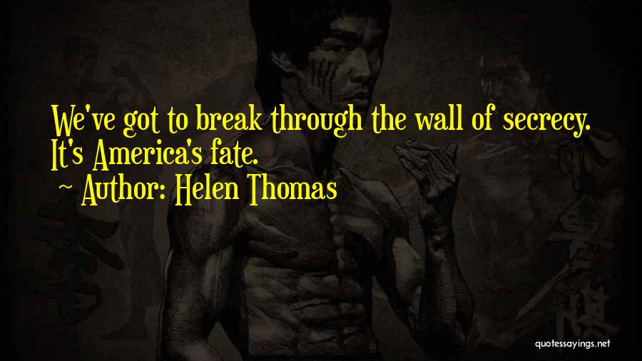 Helen Thomas Quotes 250919