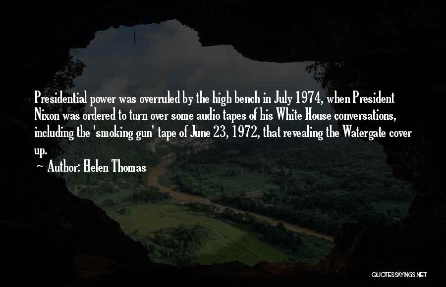 Helen Thomas Quotes 358118