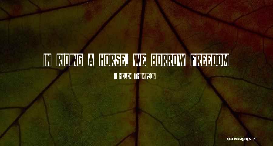 Helen Thompson Quotes 220013