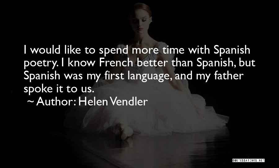 Helen Vendler Quotes 1761047