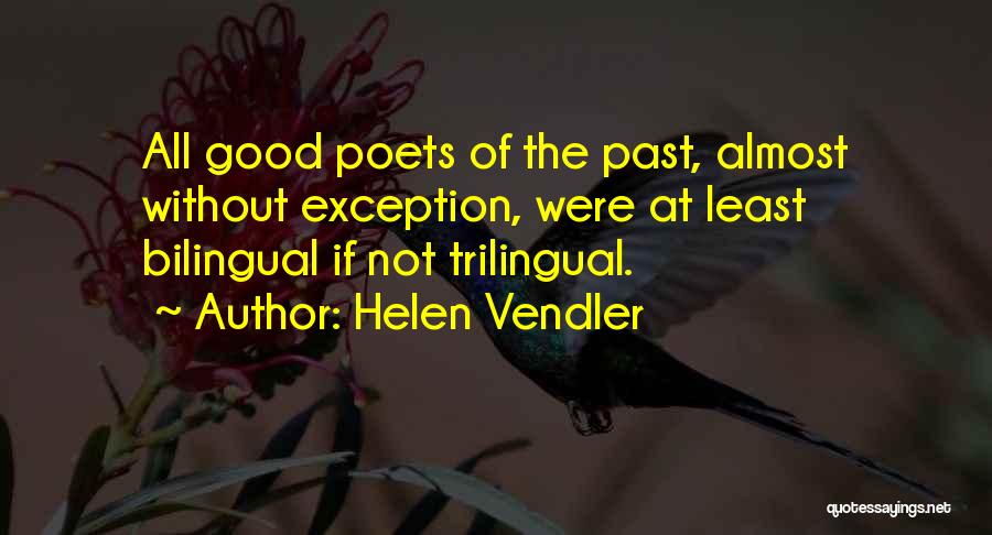 Helen Vendler Quotes 922106