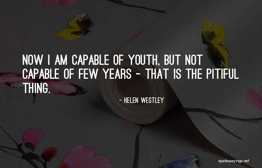 Helen Westley Quotes 1398876 Helen Westley Quotes 1398876