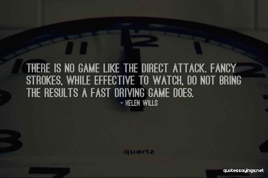 Helen Wills Quotes 1832070 Helen Wills Quotes 1832070