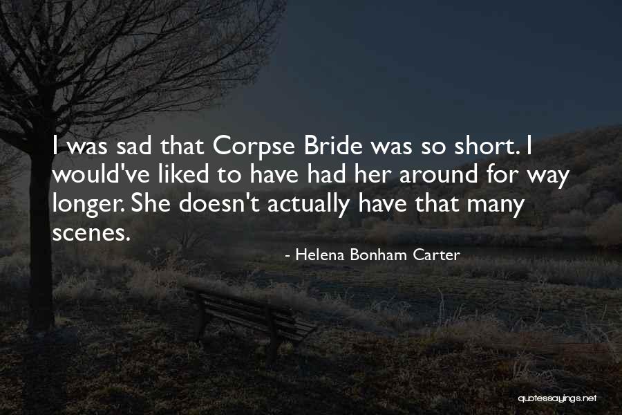 Helena Bonham Carter Quotes 1267425 Helena Bonham Carter Quotes 1267425