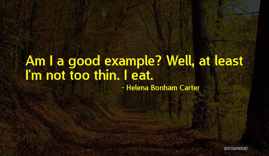 Helena Bonham Carter Quotes 1444708 Helena Bonham Carter Quotes 1444708