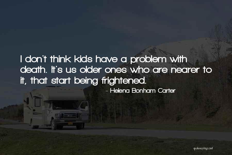 Helena Bonham Carter Quotes 1695709 Helena Bonham Carter Quotes 1695709