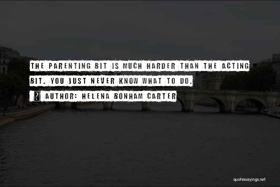 Helena Bonham Carter Quotes 663123