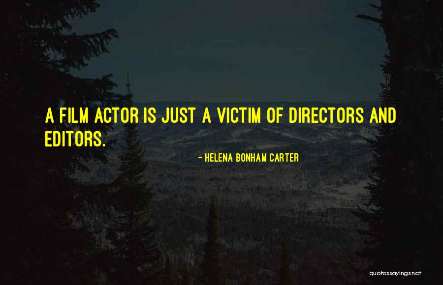 Helena Bonham Carter Quotes 743748 Helena Bonham Carter Quotes 743748