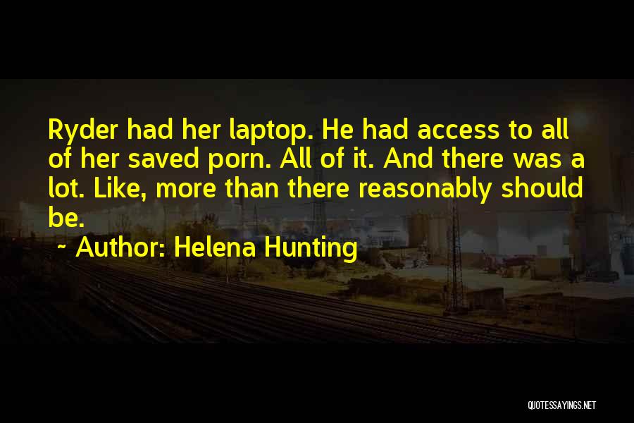 Helena Harper Quotes By Helena Hunting