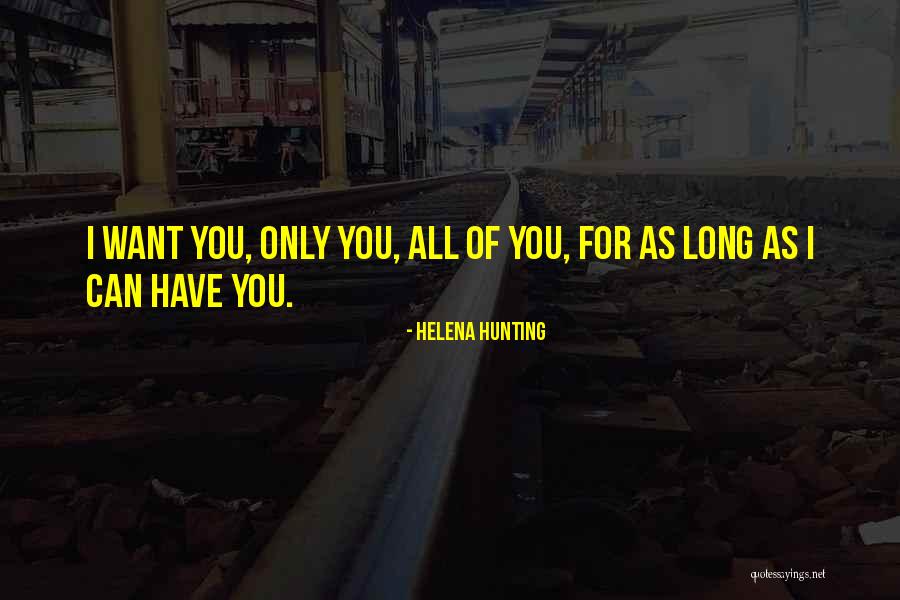 Helena Hunting Quotes 1319267 Helena Hunting Quotes 1319267