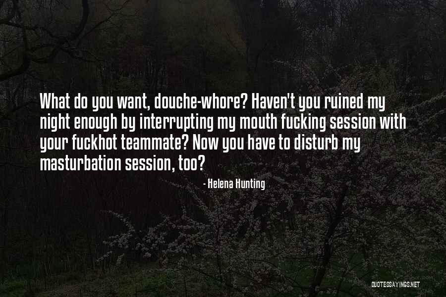 Helena Hunting Quotes 1499818 Helena Hunting Quotes 1499818