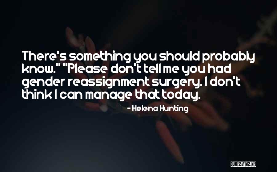 Helena Hunting Quotes 1695296 Helena Hunting Quotes 1695296