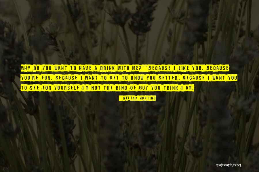 Helena Hunting Quotes 1754349 Helena Hunting Quotes 1754349