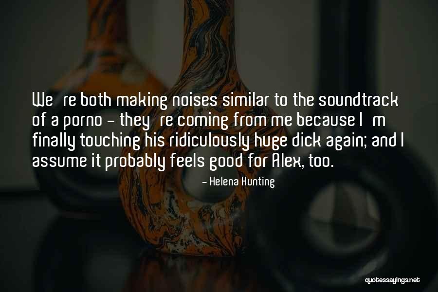Helena Hunting Quotes 1821002 Helena Hunting Quotes 1821002