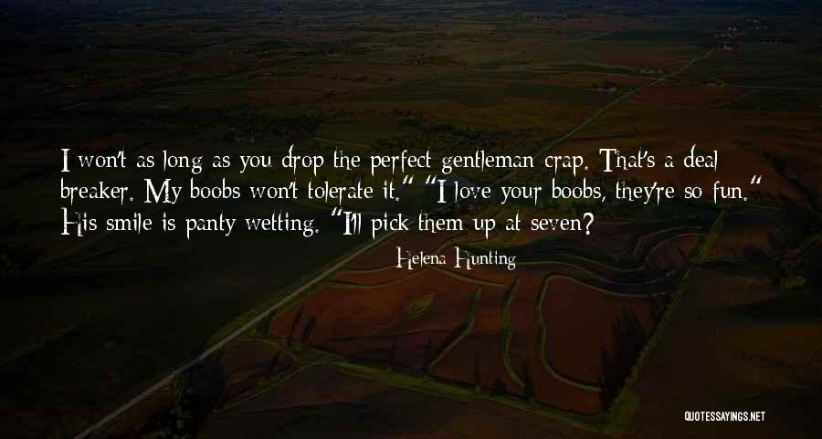Helena Hunting Quotes 1845582 Helena Hunting Quotes 1845582