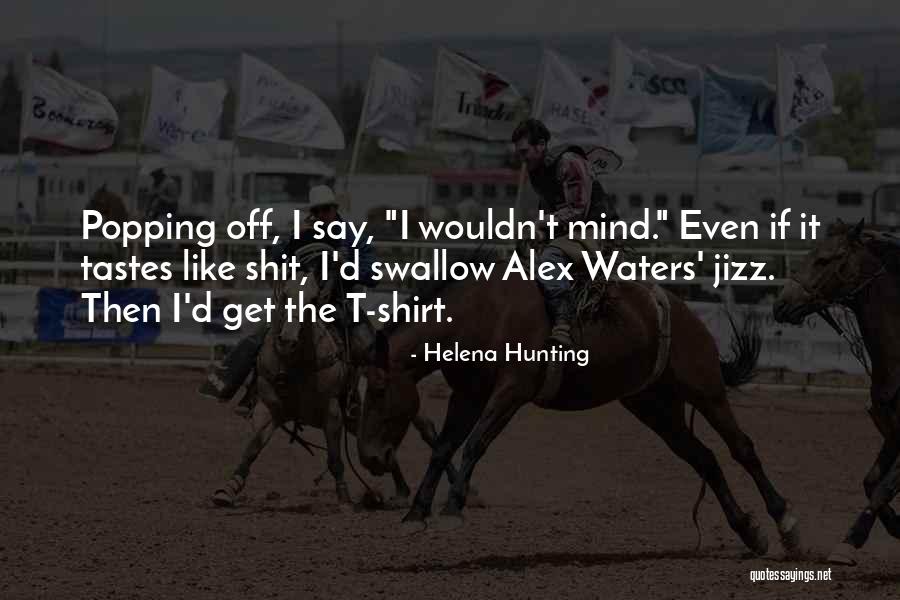 Helena Hunting Quotes 221592 Helena Hunting Quotes 221592