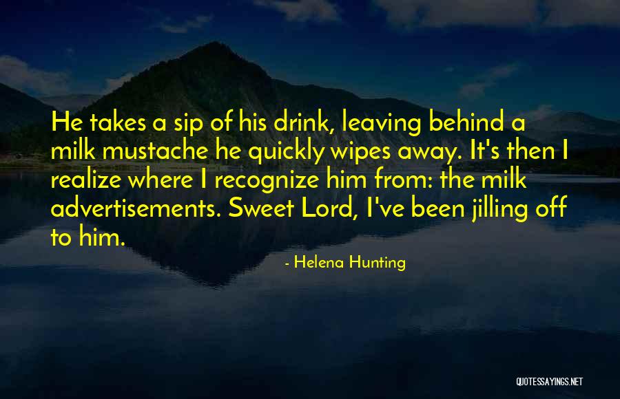 Helena Hunting Quotes 370351 Helena Hunting Quotes 370351