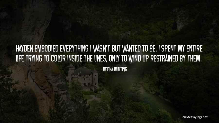 Helena Hunting Quotes 517380 Helena Hunting Quotes 517380